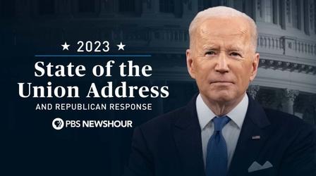 Video thumbnail: PBS News Hour President Joe Biden’s 2023 State of the Union Address