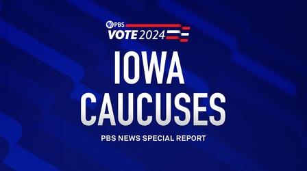 Video thumbnail: PBS News Hour Iowa Caucuses - PBS News Special Report