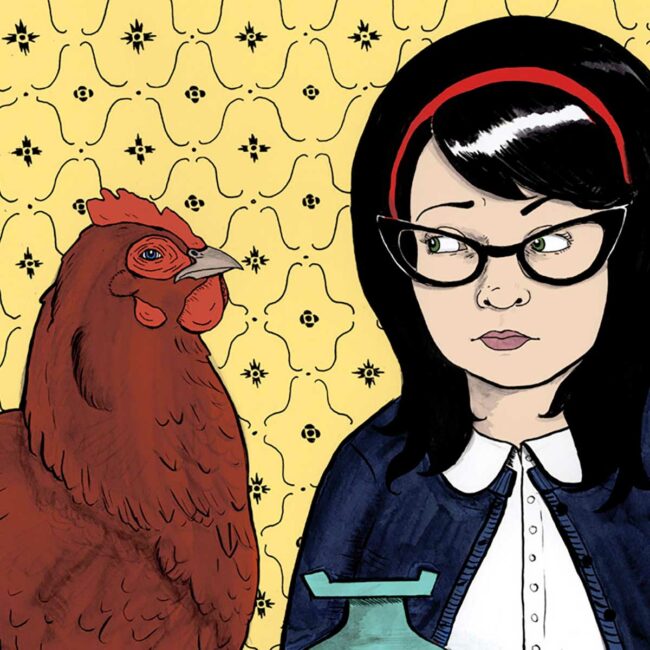 Illustration of a woman with black hair, red headband, and cat-eye glasses side-eyeing a rooster in front of a wall of yellow wallpaper.