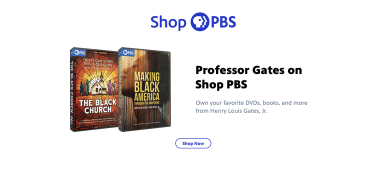 Shop PBS: Shop the Henry Louis Gates, Jr. Collection